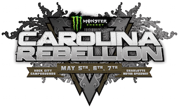 Monster Energy Carolina Rebellion: May 5th, 6th & 7th, Rock City Campgrounds, Charlotte Motor Speedway