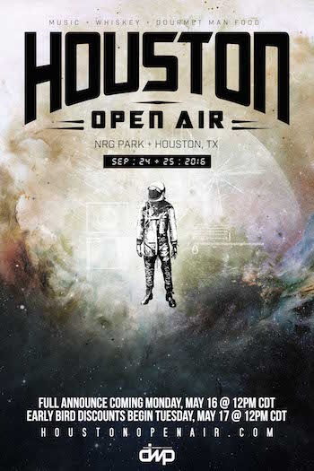 Houston Open Air: Full announce coming Monday, May 16
