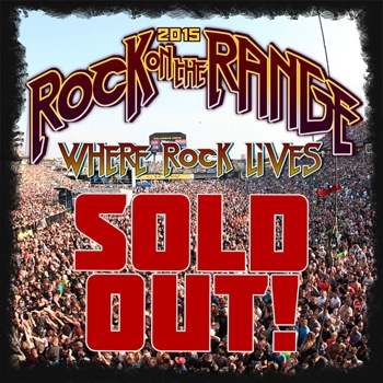 Rock On The Range 2015: Sold Out!