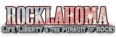 Rocklahoma: Life, Liberty & The Pursuit Of Rock